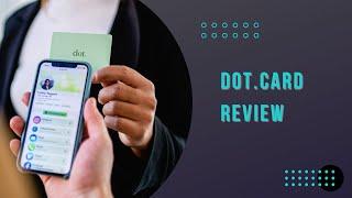 Dot Card Review and Setup Tutorial