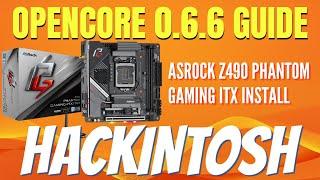 HACKINTOSH an ASRock Z490 Phantom Gaming iTX w/THUNDERBOLT 3 OPENCORE 0.6.6 Guide using BIG SUR!