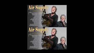 Air Supply Greatest Hits Full Album 2024 #airsupply