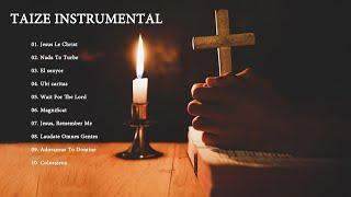 Taizé Music - 1 HOUR Instrumental Meditation Hymns -  Catholic Hymn - Gregorian Chant