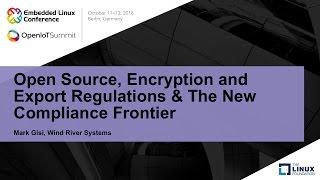 Open Source, Encryption and Export Regulations & The New Compliance Frontier