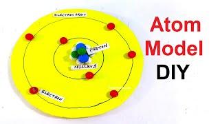 how to make a atom model science project - Bohr atomic model - atomic structure | howtofunda