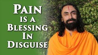 Patanjali Yoga Sutras Part6 - Swami Mukundananda - Pain is a blessing in disguise