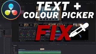 TEXT + Colour Picker Doesn't Work - WORKAROUND [Davinci Resolve 17.2]