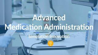 Simulated Medication Administration: Tuesday Teachings