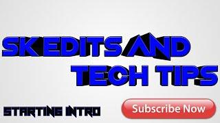 Promo Video - Sk Edits And Tech Tips
