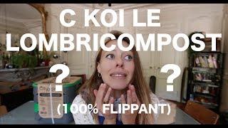 JE ME LANCE DANS LE LOMBRICOMPOST (alors que j'ai peur des vers)