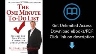 Download The One Minute To-Do List: Quickly Get Your Chaos Completely Under Control [P.D.F]
