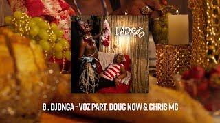 8 . Djonga - Voz pt. Doug Now & Chris MC