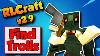 RLCraft 2.9 How To Find Trolls  Troll Leather & Troll Tusk for Avian Saddle