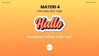 Membuat Offset Path Text, Kelas Dasar Adobe Illustrator 04-05