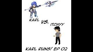 Karl Runs! Ep 02