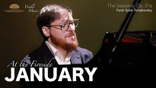 Tchaikovsky: JANUARY / The Seasons Op.37a | Armen-Levon Manaseryan, piano
