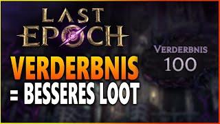 Wie funktioniert die Verderbnis (Corruption) im Endgame von Last Epoch?