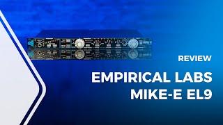 Empirical Labs Mike-E EL9 Microphone preamplifier Review