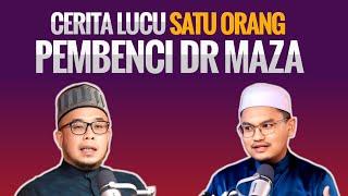 CERITA LUCU SATU ORANG PEMBENCI DATO' MUFTI