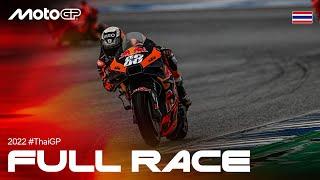 2022 #ThaiGP | MotoGP™ Full Race