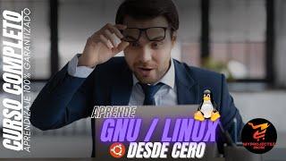 Aprende GNU/LINUX desde cero