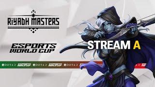 (RU) Riyadh Masters at Esports World Cup | Group Stage | СТРИМ A