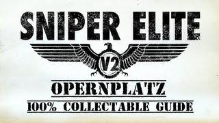 Sniper Elite v2 - Opernplatz - Mission 4 - 100% Collectable Guide