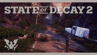 State of Decay 2 - 37 обнова? Давай глянем?