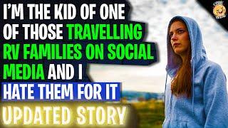 I'm The Kid Of One Of Those Travelling RV Families On Social Media And I Hate Them r/Relationships