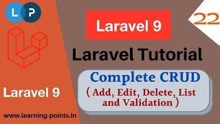 ADD, EDIT, DELETE, LIST using Laravel | Laravel CRUD Operation | Laravel 9 | Learning Points