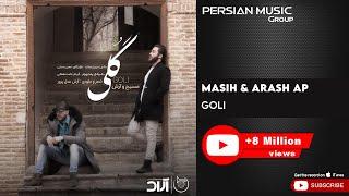 Masih & Arash Ap - Goli ( مسیح و آرش ای پی - گلی )