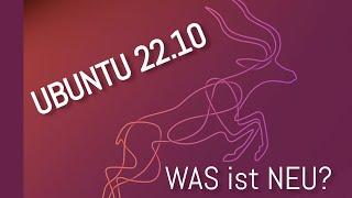 Ubuntu 22.10 Kinetic Kudu - Was ist neu?  Linux Distributionen Rundgang