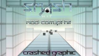 Smash Hit Mod: Corrupt Hit. Сломанная Графика.