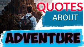 Quotes about ADVENTURE | Motivation and Inspiration | FAIRCHILD NICOLAS #quotes