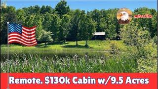 $130k Cabin w/Lake & 9.5 Acres. Remote in Michigan