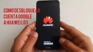 #HUAWEIL03  COMO QUITAR CUENTA GOOGLE A HUAWEI L03