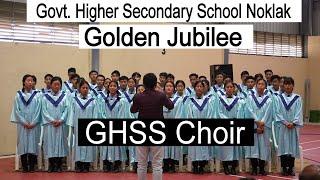 GHSS Choir. Let the song of praise be heard. || Golden Jubilee.