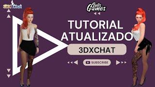 TUTORIAL | COMO BAIXAR E JOGAR O 3DCHAT OFFLINE  #3dxchat #tutorial