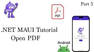 Exploring the Power of .NET MAUI: Open PDF Files with Ease!