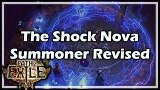 [Path of Exile] The Shock Nova Summoner Revised