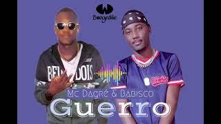 Mc Dagre Feat Babisco (Guerro