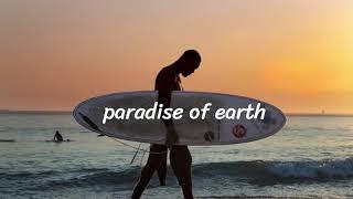 paradise on earth (outer banks playlist)