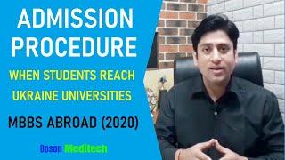 MBBS In Ukraine: Admission Procedure (Part 2) Once Student Reaches Ukrainian Medical University