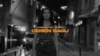 Ceren Sagu - Bağımlıyım Tenine