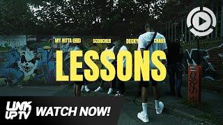 Scorcher x My Hitta (HB) x Chaos x Decky - Lessons [Music Video] | Link Up TV