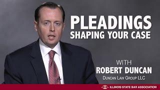 Pleadings: Shaping your case