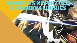 [2020/05/20 Stream] Games vs Nyphi7 (KY) & Random Lobbies