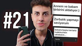 İTİRAFLARINIZI OKUYORUM #21...