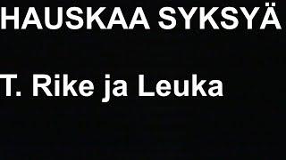 Kapteenin Vlokikirja: Aloiteltiin syksyä Riken kans