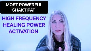 POWERFUL  HEALING ACTIVATION | SHAKTIPAT TRANSMISSION