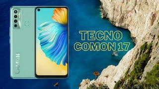 Tecno comon 17