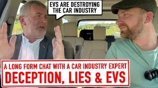 Exposing how the EV movement is DESTROYING the car market. A podcast.