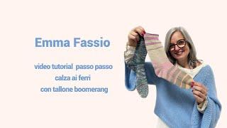 Calze con tallone boomerang: tutorial passo passo | Emma Fassio